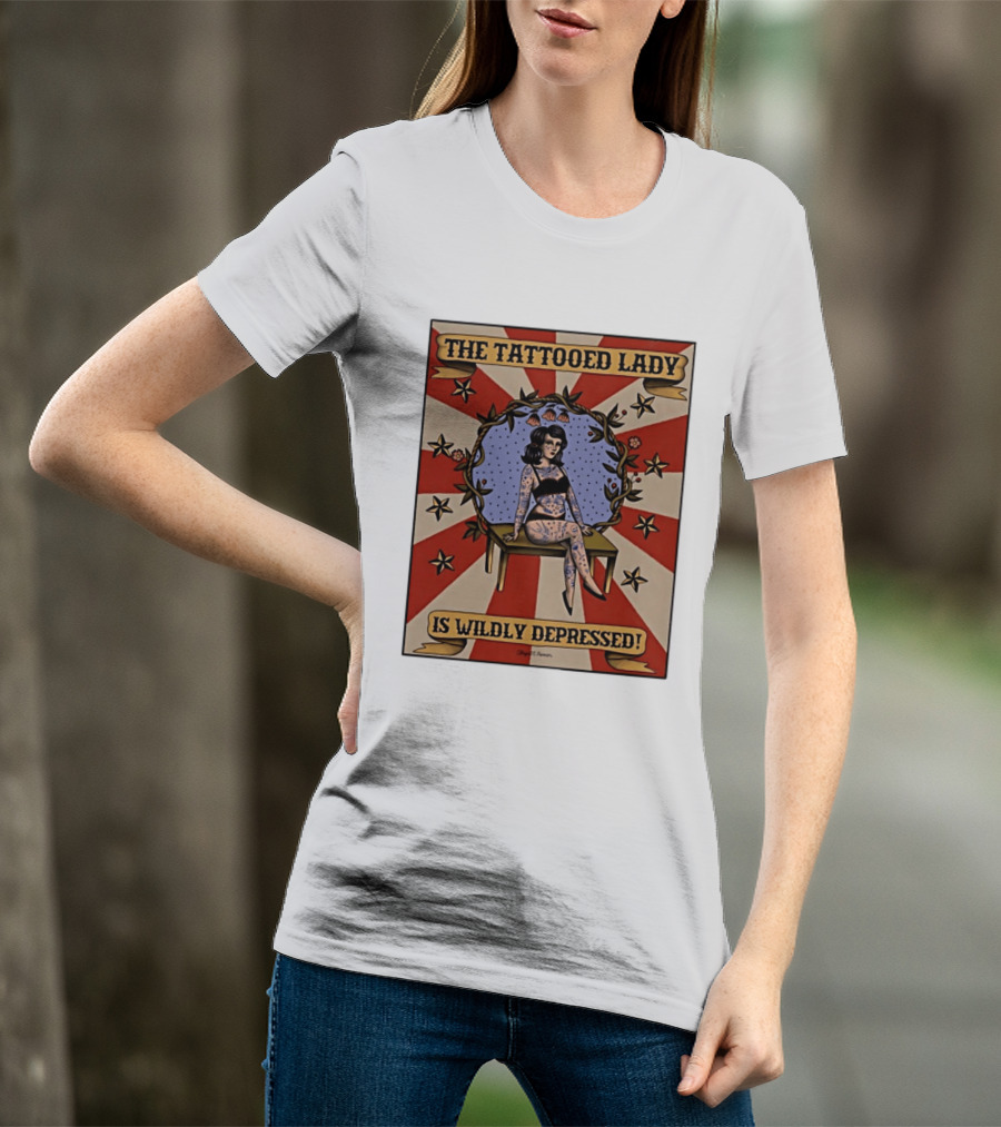 The Tattooed Lady Is Wildly Depressed Vintage Circus T-Shirt
