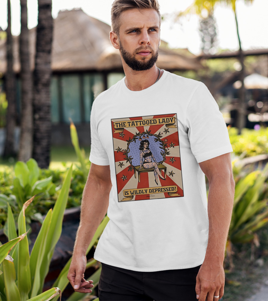 The Tattooed Lady Is Wildly Depressed Vintage Circus T-Shirt