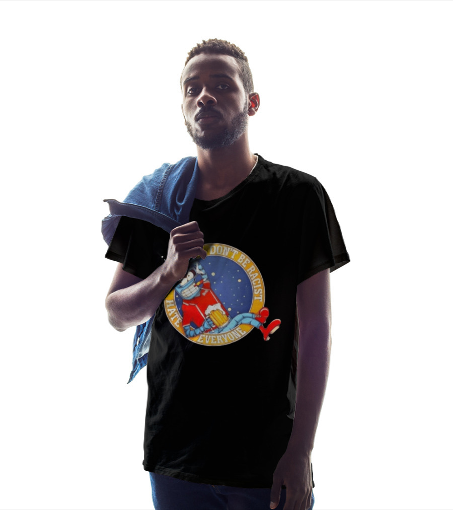 Don't Be Racist Hate Everyone Robot With Beer And Cap T-Shirt