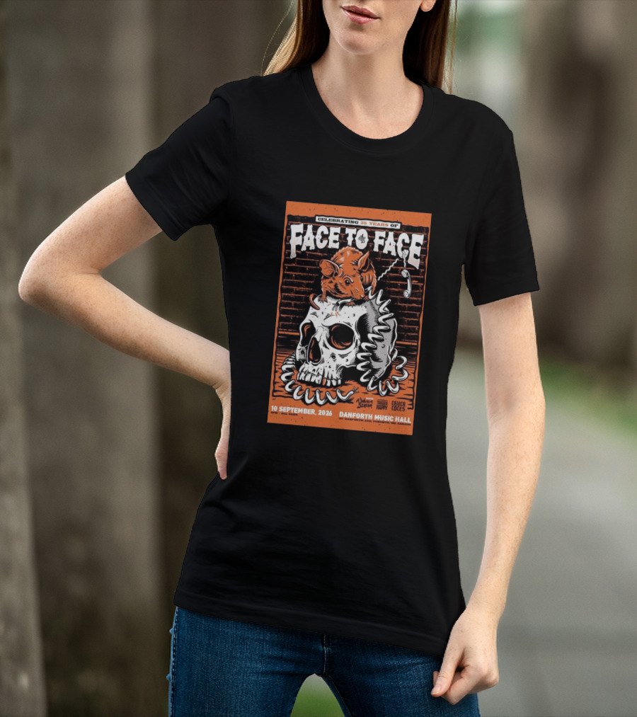 Celebrating 35 Years Of Face To Face In Toronto Sept 10 2026 Danforth Music Hall T-Shirt