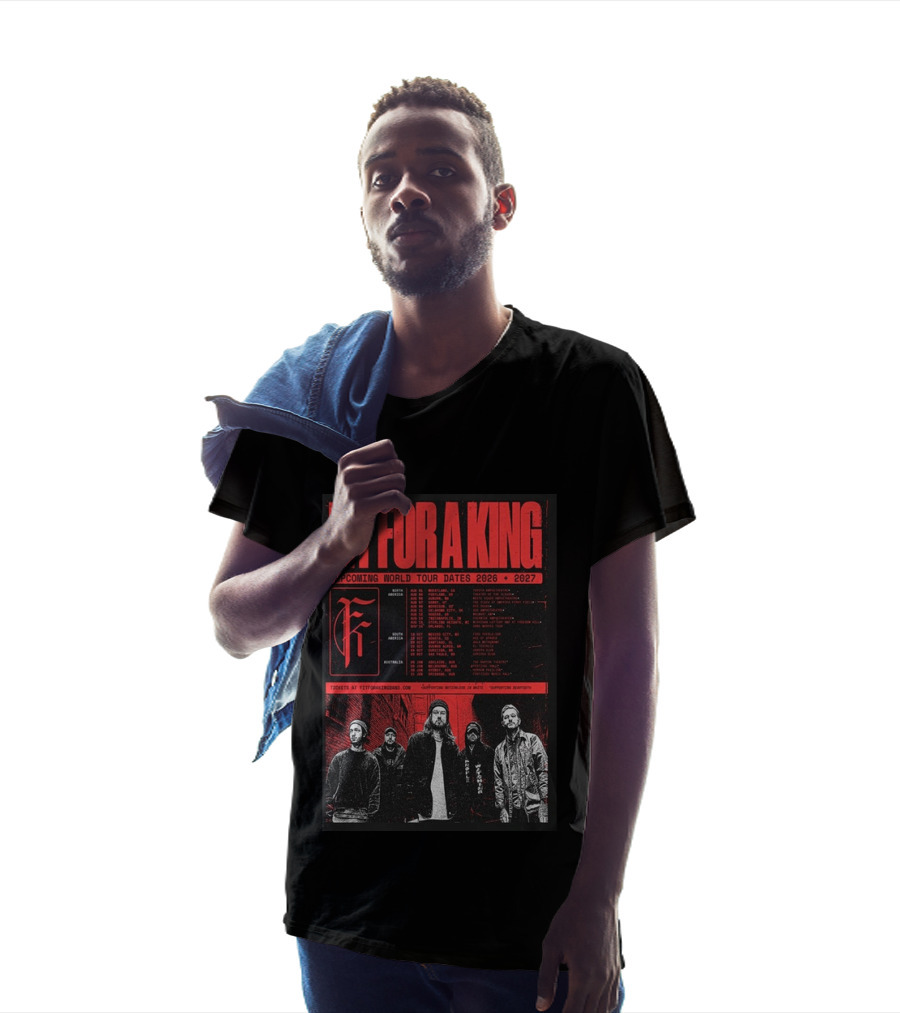 Fit For A King Upcoming World Tour Dates 2026 2027 North America Europe South America Australia T-Shirt