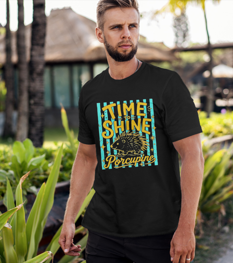 Time To Shine Porcupine Bright Animal Nature T-Shirt