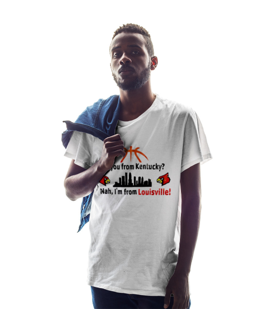 Are You From Kentucky Nah I'm From Louisville Basketball Skyline Cardinals T-Shirt