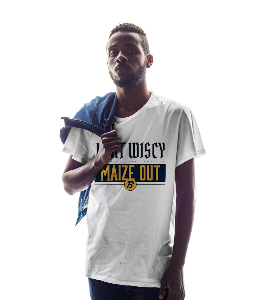 Beat Wiscy Maize Out Michigan Wolverines T-Shirt