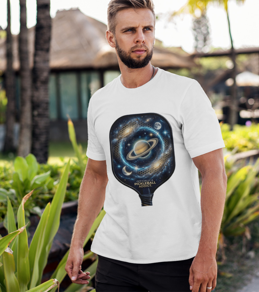 Officially A Pickleball Addict Galaxy Space Planets Saturn Stars T-Shirt