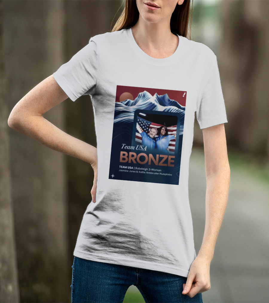 Team USA Bronze Bobsleigh 2 Woman Jasmine Jones Kaillie Armbruster Humphries T-Shirt