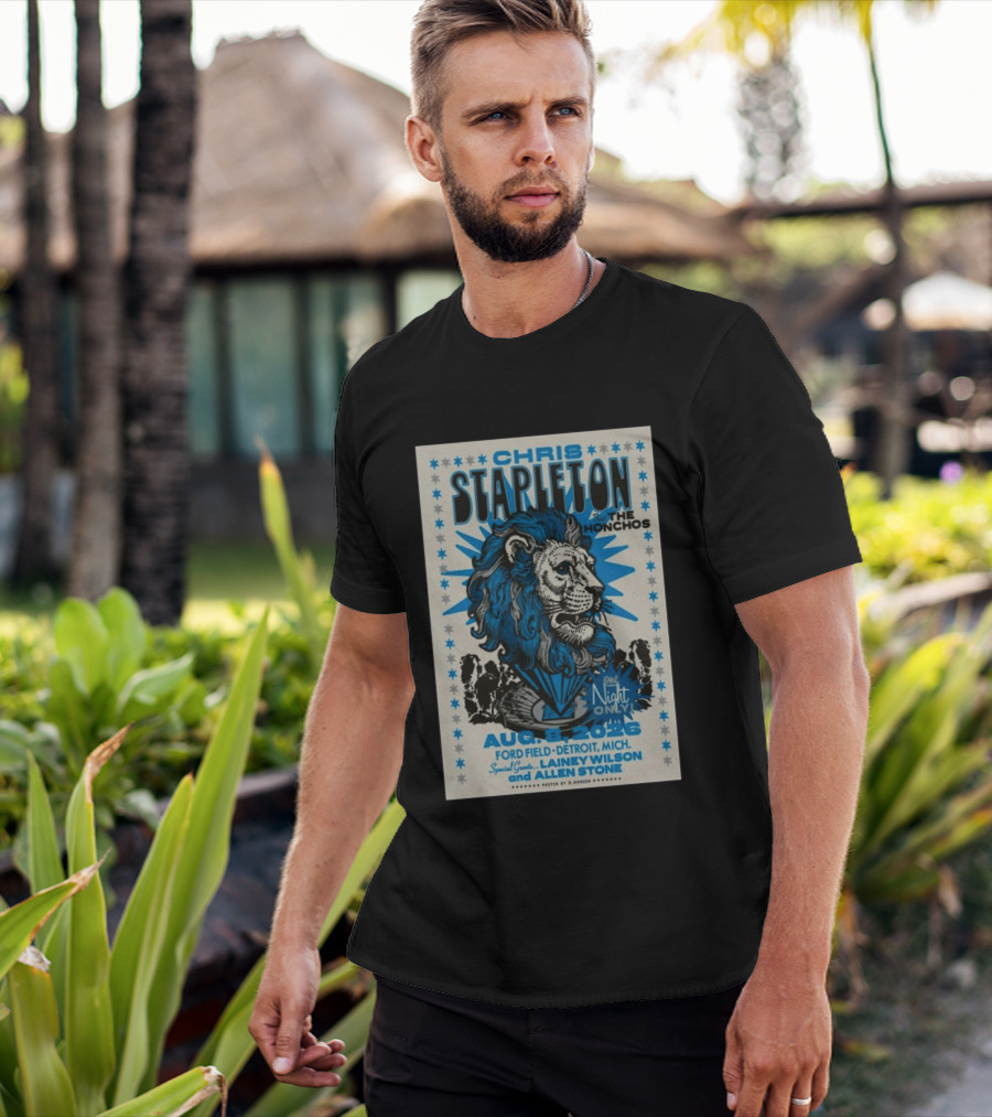 Chris Stapleton The Honchos Ford Field Detroit Aug 08 2026 Special Guests Lainey Wilson Allen Stone T-Shirt