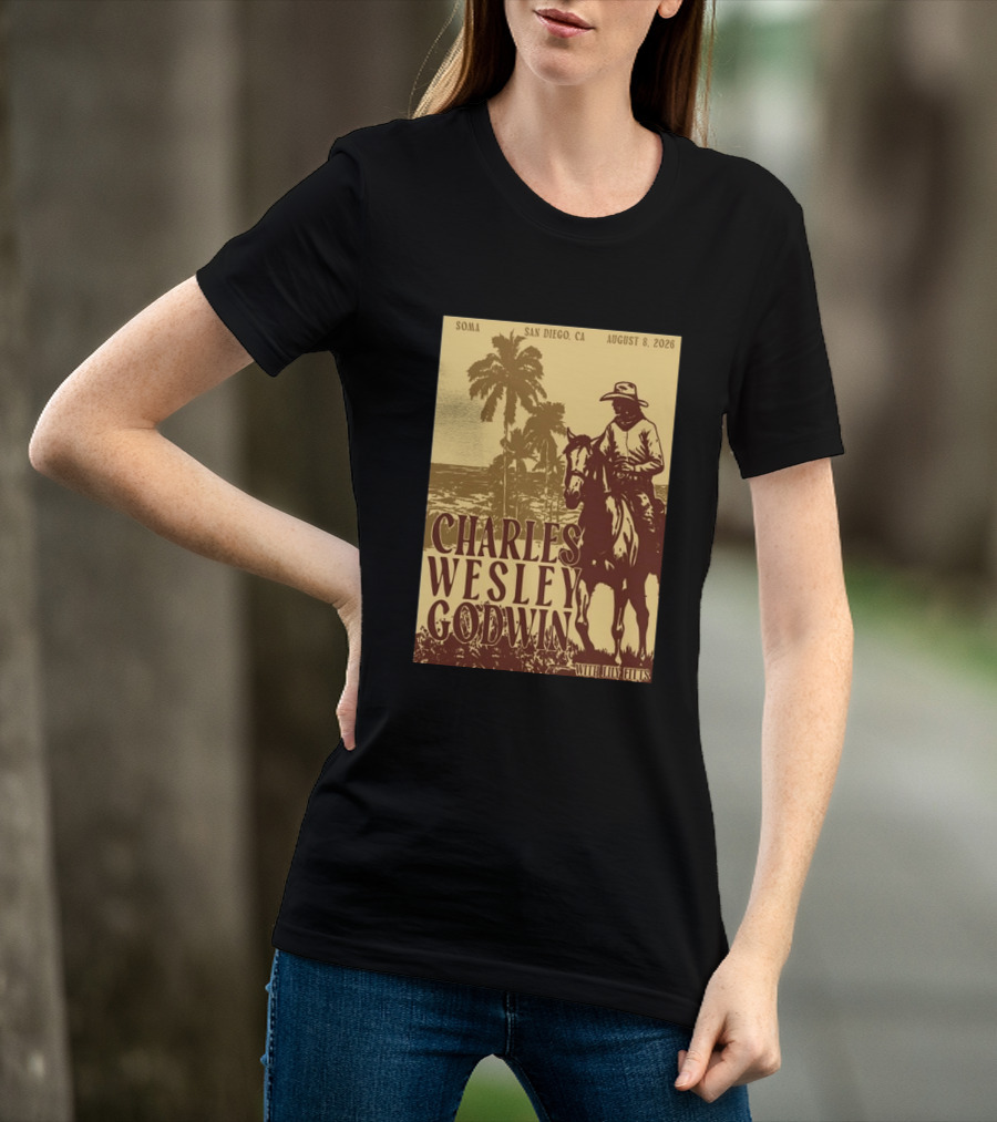SOMA San Diego CA August 8 2026 Charles Wesley Godwin With Lilly Hiatt T-Shirt