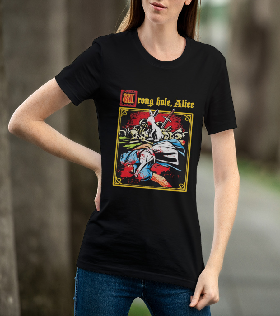 Wrong Hole Alice Killer Rabbit Dark Fantasy T-Shirt