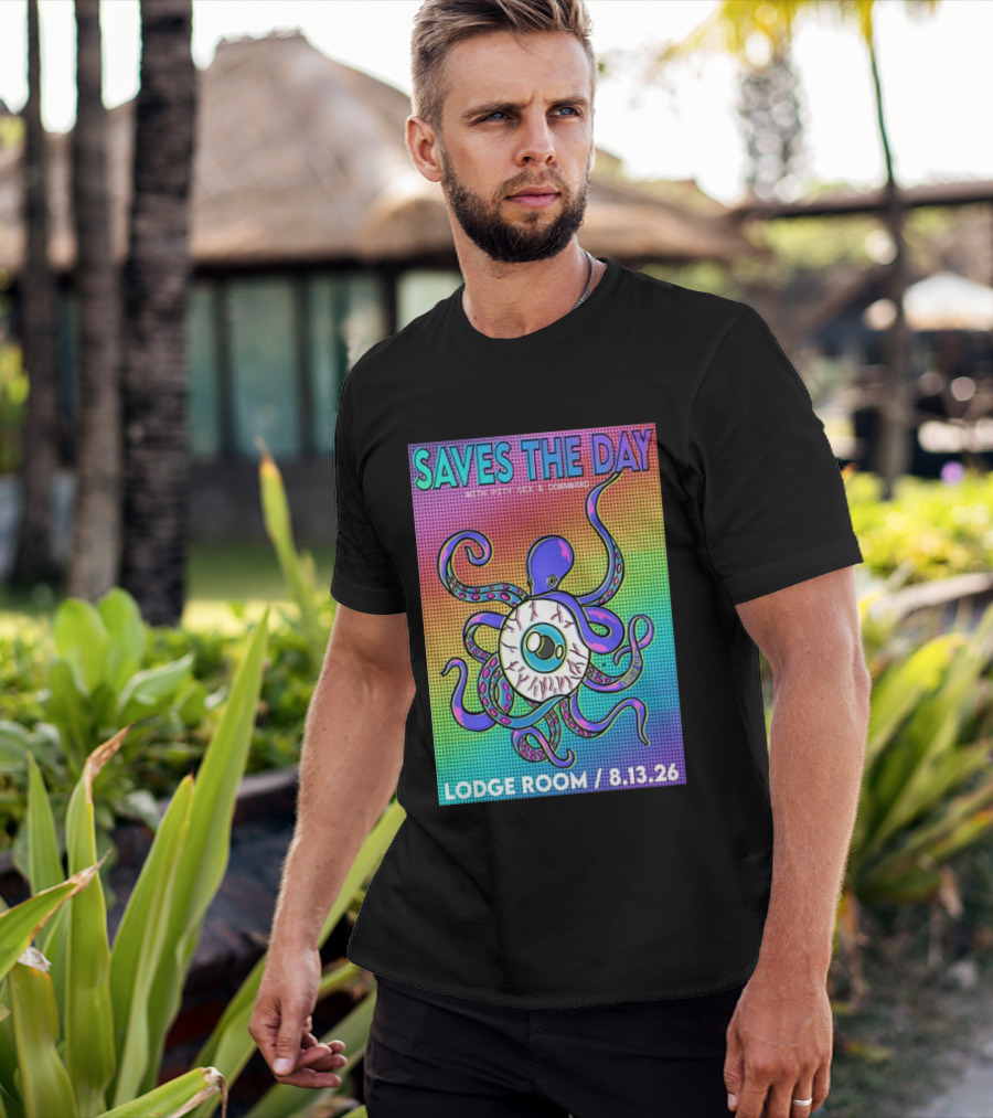 Saves The Day Lodge Room Aug 13 2026 Los Angeles Tour Octopus Eyeball T-Shirt