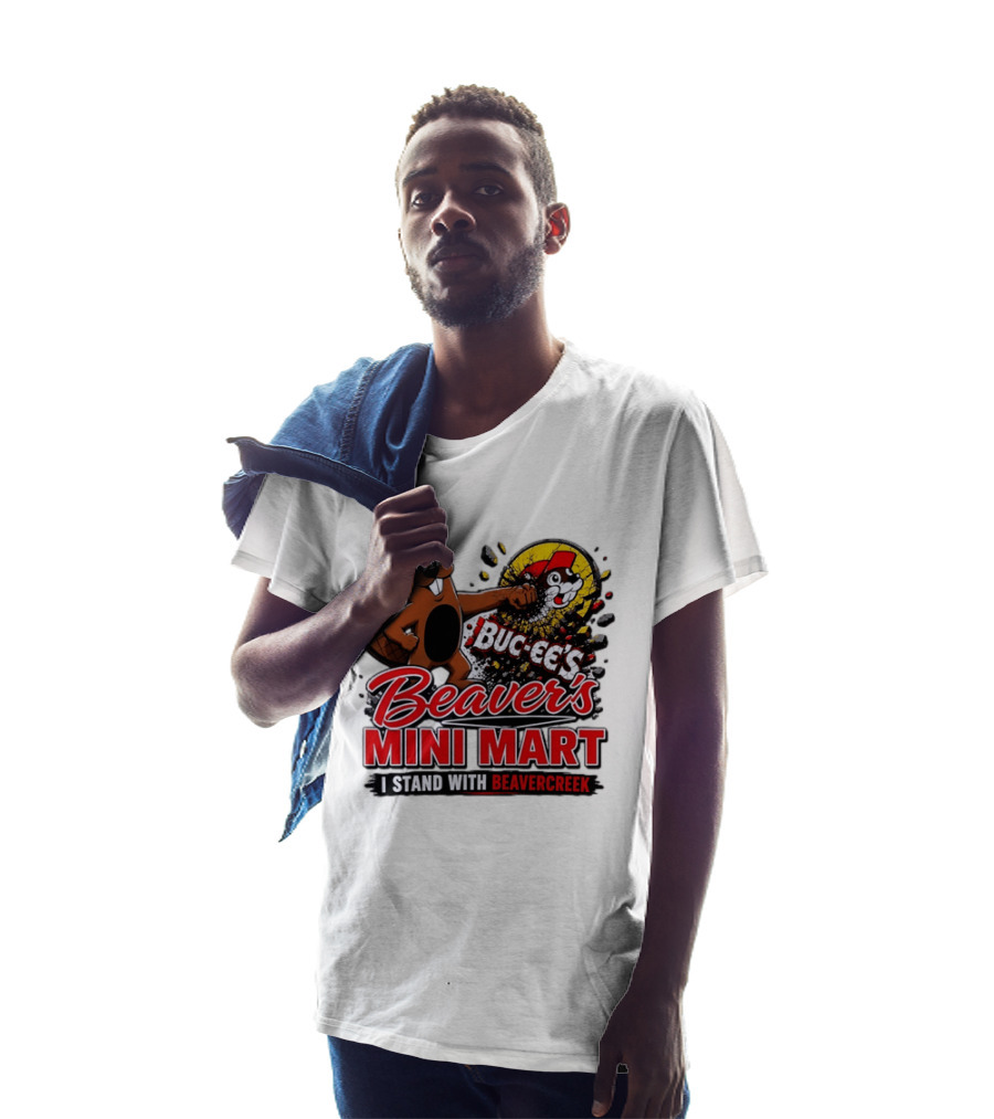 Buc Ee's Beaver's Mini Mart I Stand With Beavercreek Promotion T-Shirt