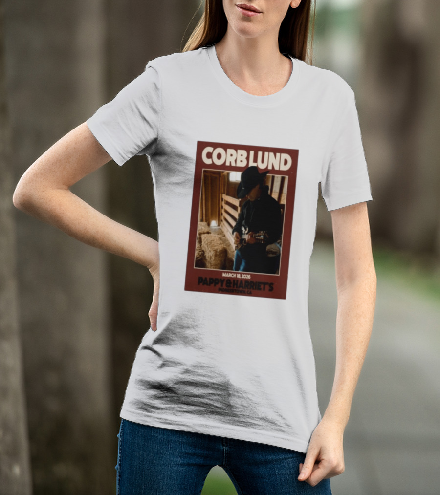 Corb Lund Live At Pappy & Harriet's Pioneertown CA March 18 2026 T-Shirt