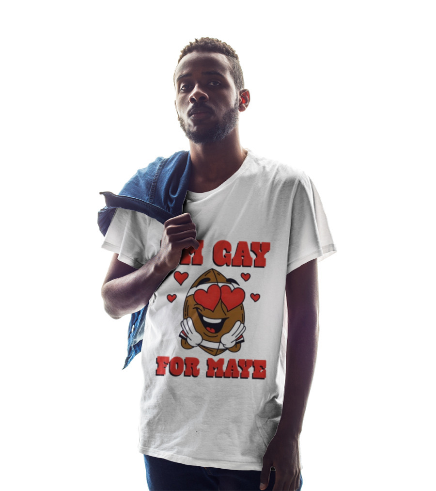 I'm Gay For Maye Meme Heart Eyes Nuts T-Shirt