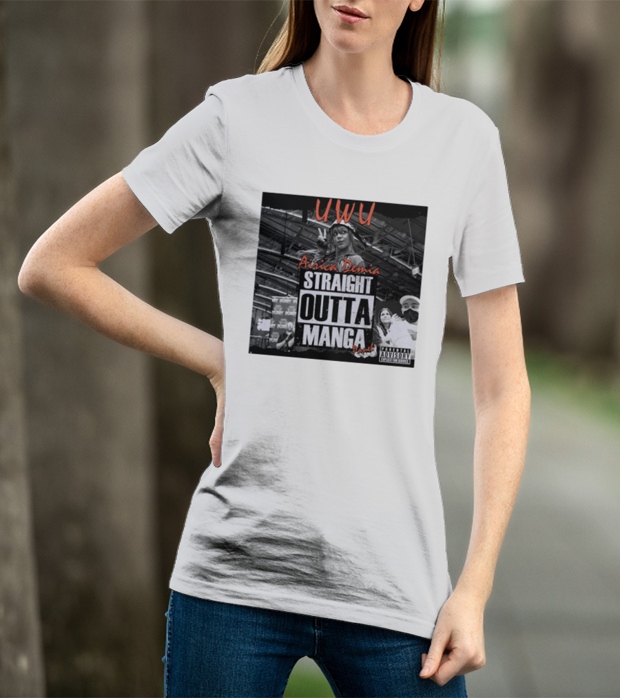 UWU Airica Demia Straight Outta Manga Panel Parental Explicit Fan Service T-Shirt