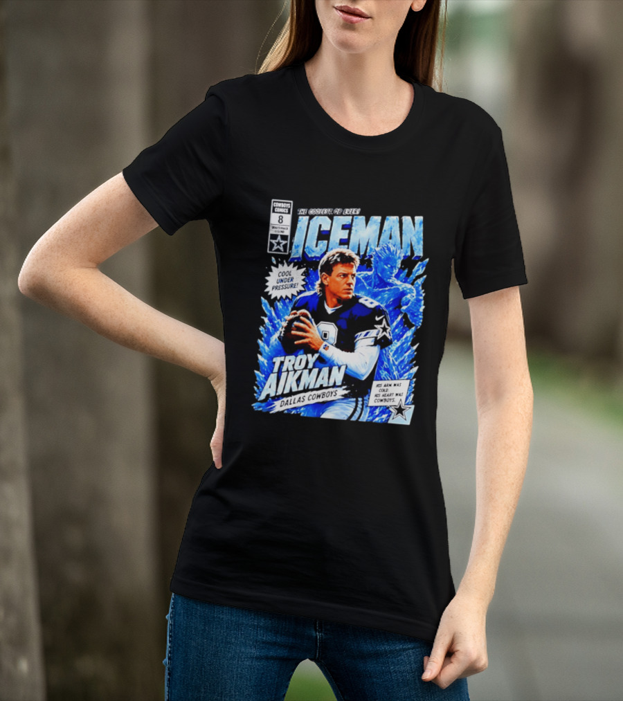 Troy Aikman Dallas Cowboys Comics Iceman Coolest QB Ever T-Shirt