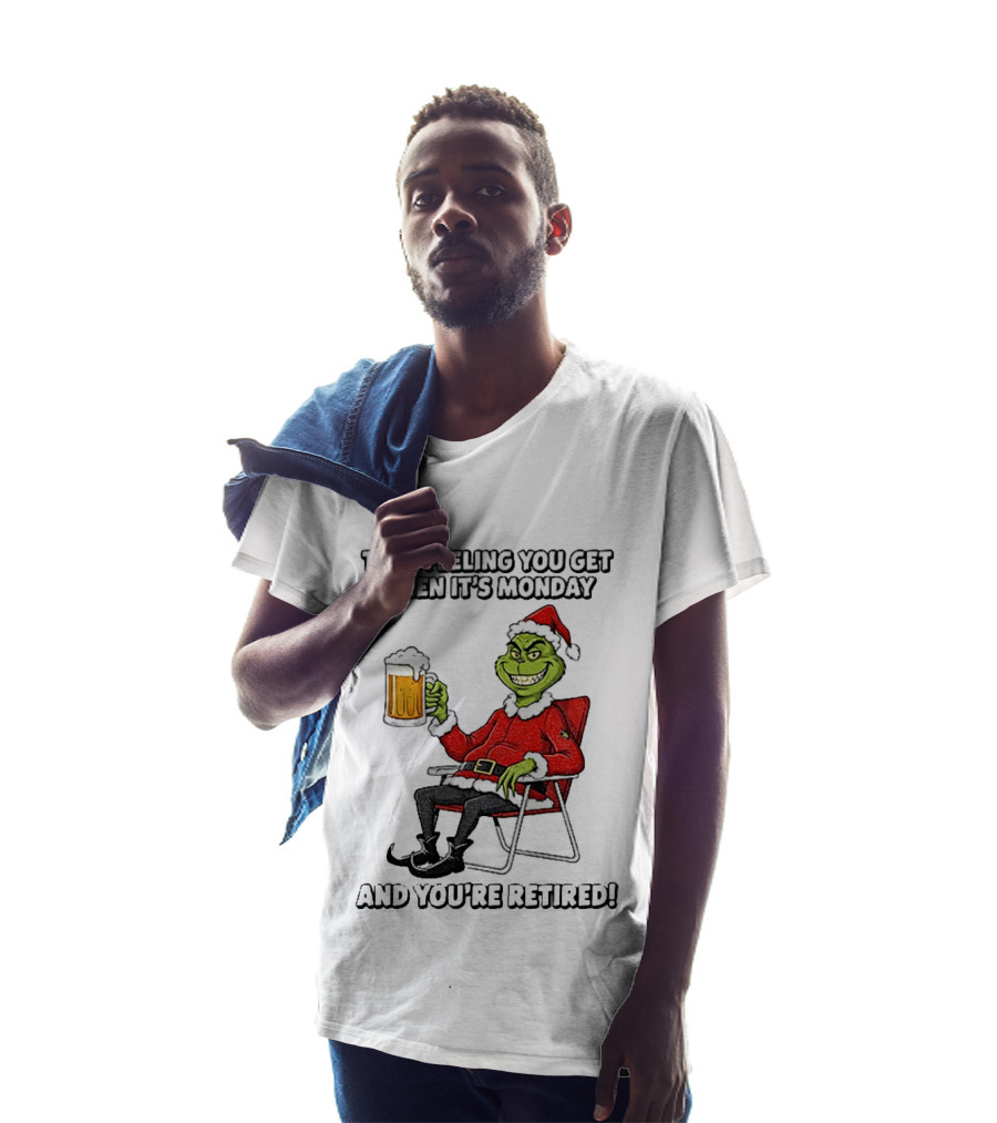 Grinch Santa Claus Enjoying Retirement On Mondays Christmas Humor T-Shirt