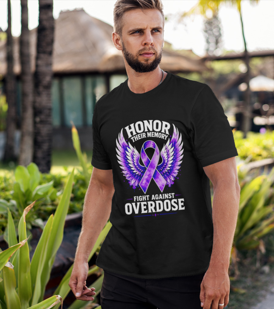 Honor Their Memory Fight Against Overdose Purple Ribbon Wings T-Shirt