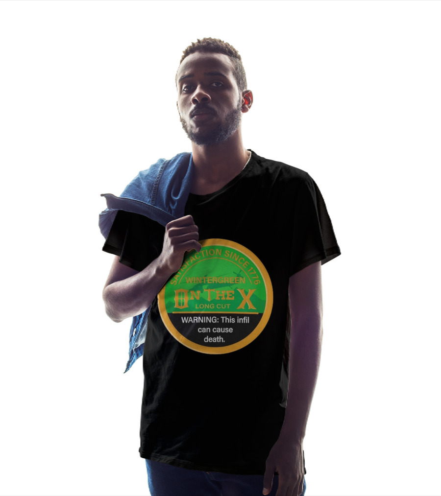 Wintergreen On The X Satisfaction Since 1776 Warning This Infil Can Cause Death T-Shirt