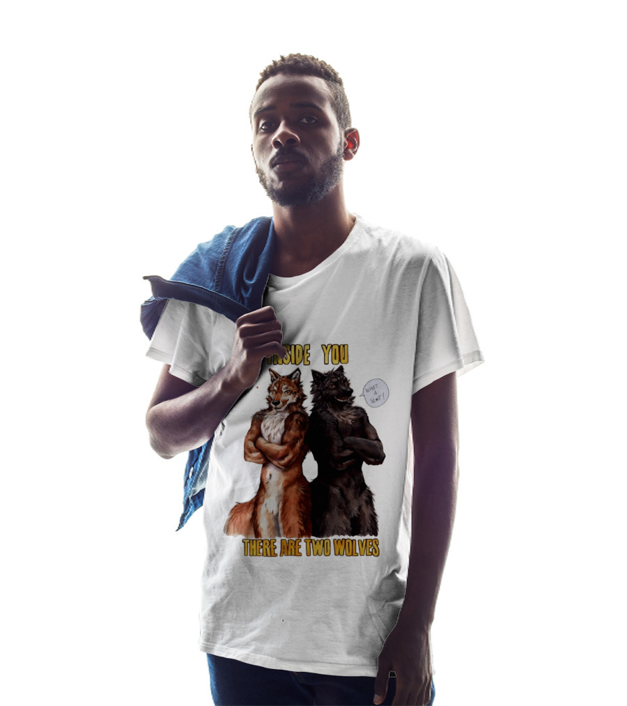 Inside You There Are Two Wolves What A Slt T-Shirt
