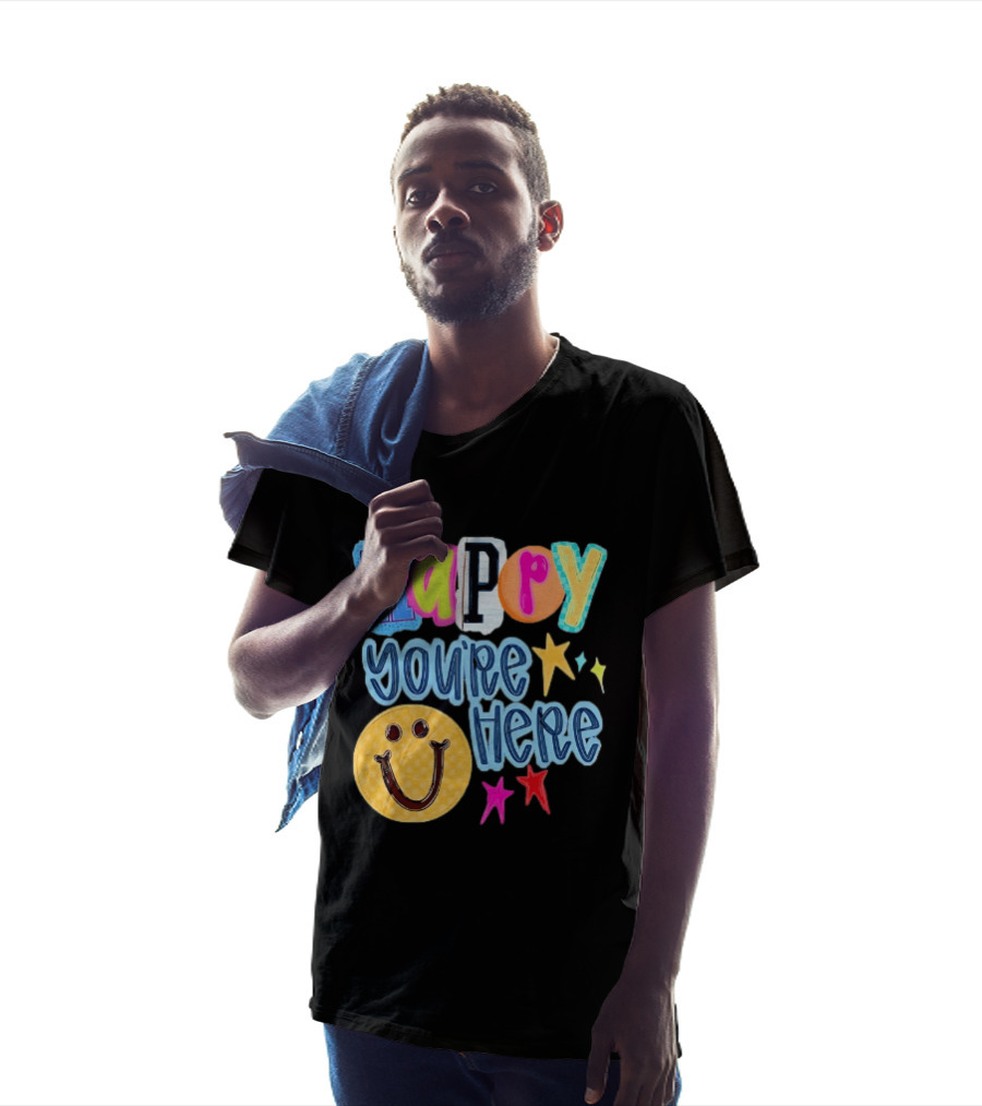 Happy You're Here Smiley Face Positive Vibes Colorful Stars T-Shirt