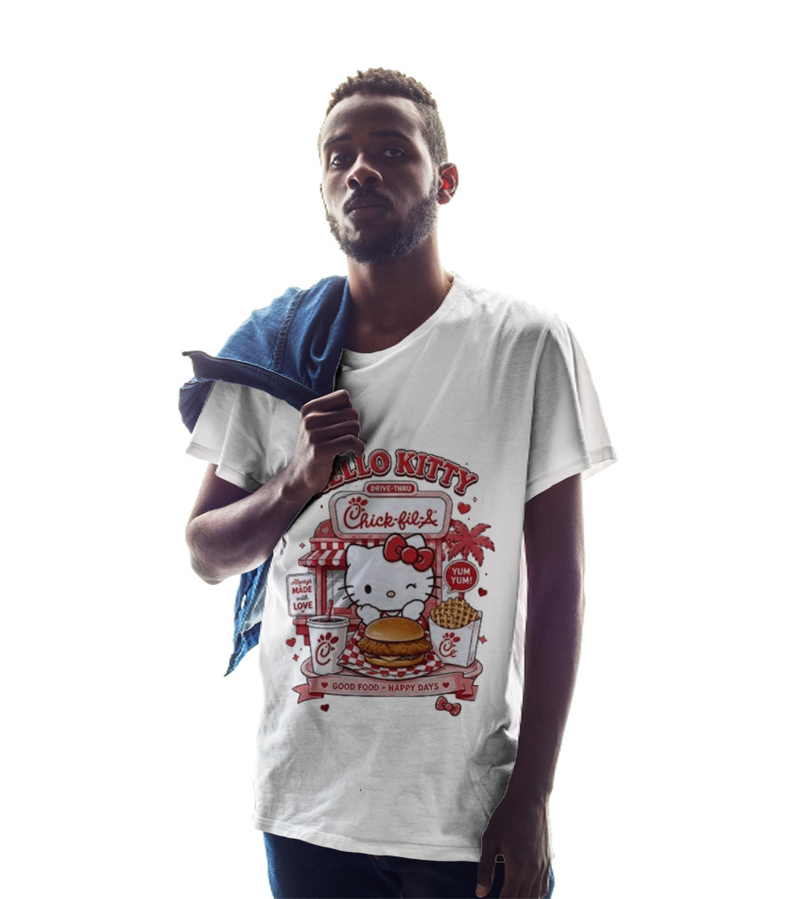 Hello Kitty Chick Fil A Drive Thru Good Food Happy Days Made With Love T-Shirt