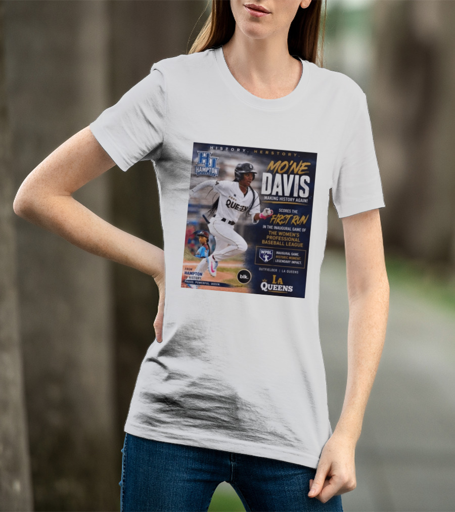 Mo'ne Davis First Run Inaugural Women's Professional Baseball League LA Queens Hampton History T-Shirt