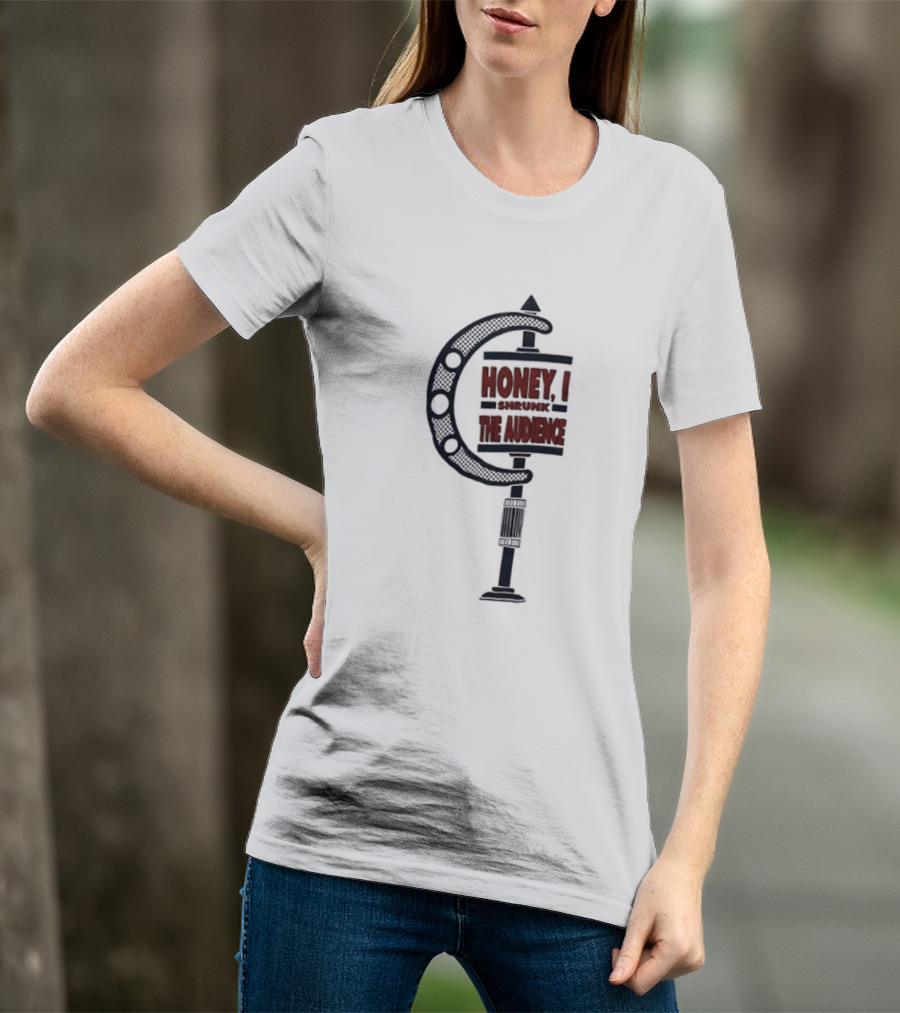 Project Team Imagination Institute Honey I Shrunk The Audience T-Shirt