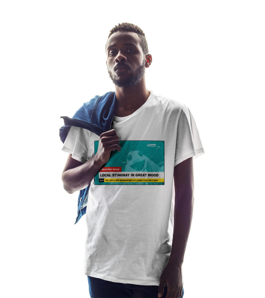 Crown Local Stingray In Great Mood Breaking News 2026 T-Shirt