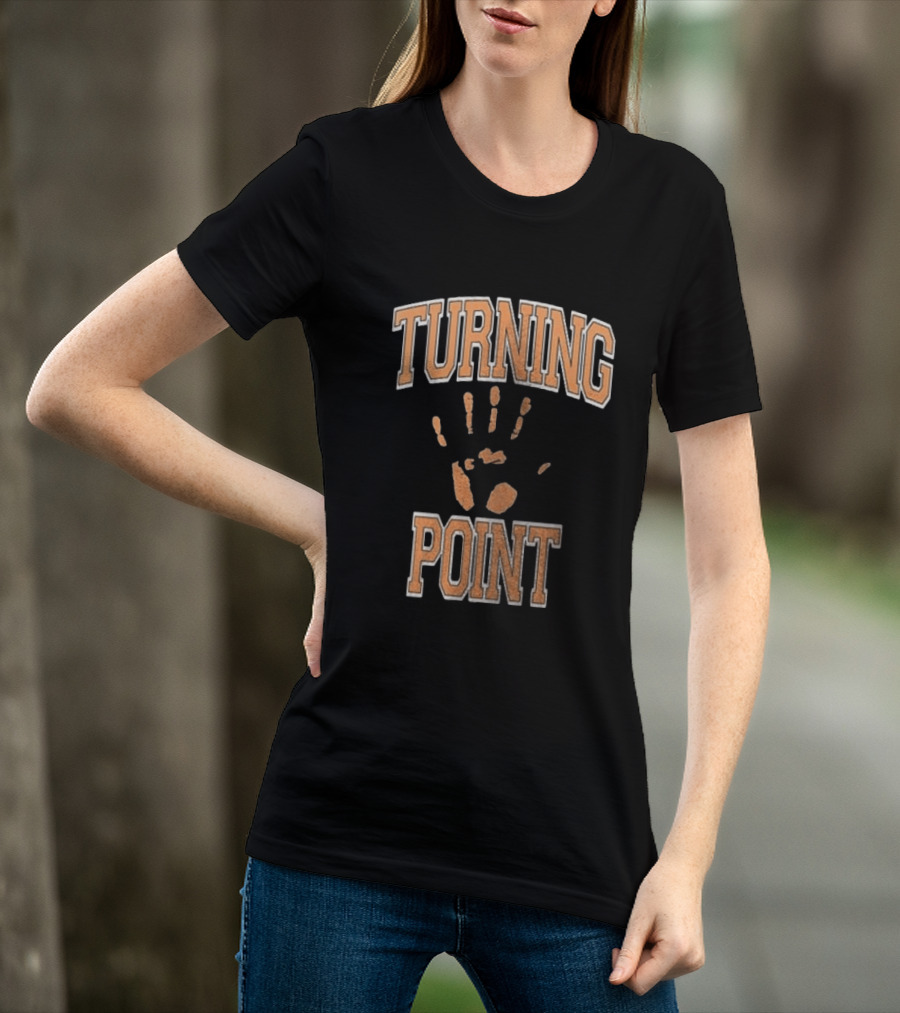 Turning Point Handprint Motivation Dawn Darkness T-Shirt