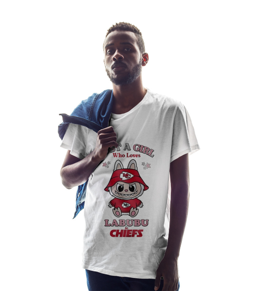 Just A Girl Who Loves Labubu And Chiefs T-Shirt