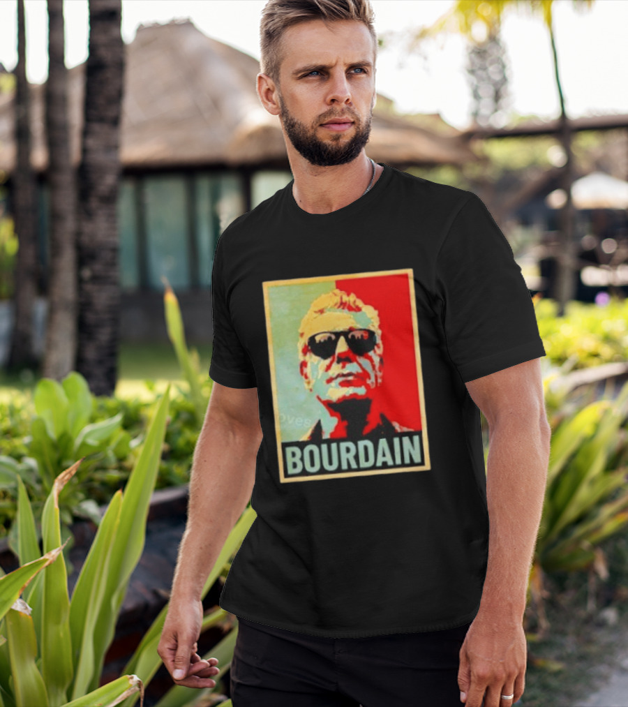 Bourdain Hope Iconic Style Image T-Shirt