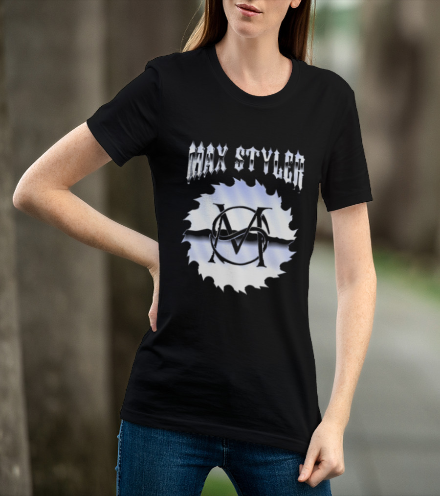 Max Styler M Saw Blade T-Shirt