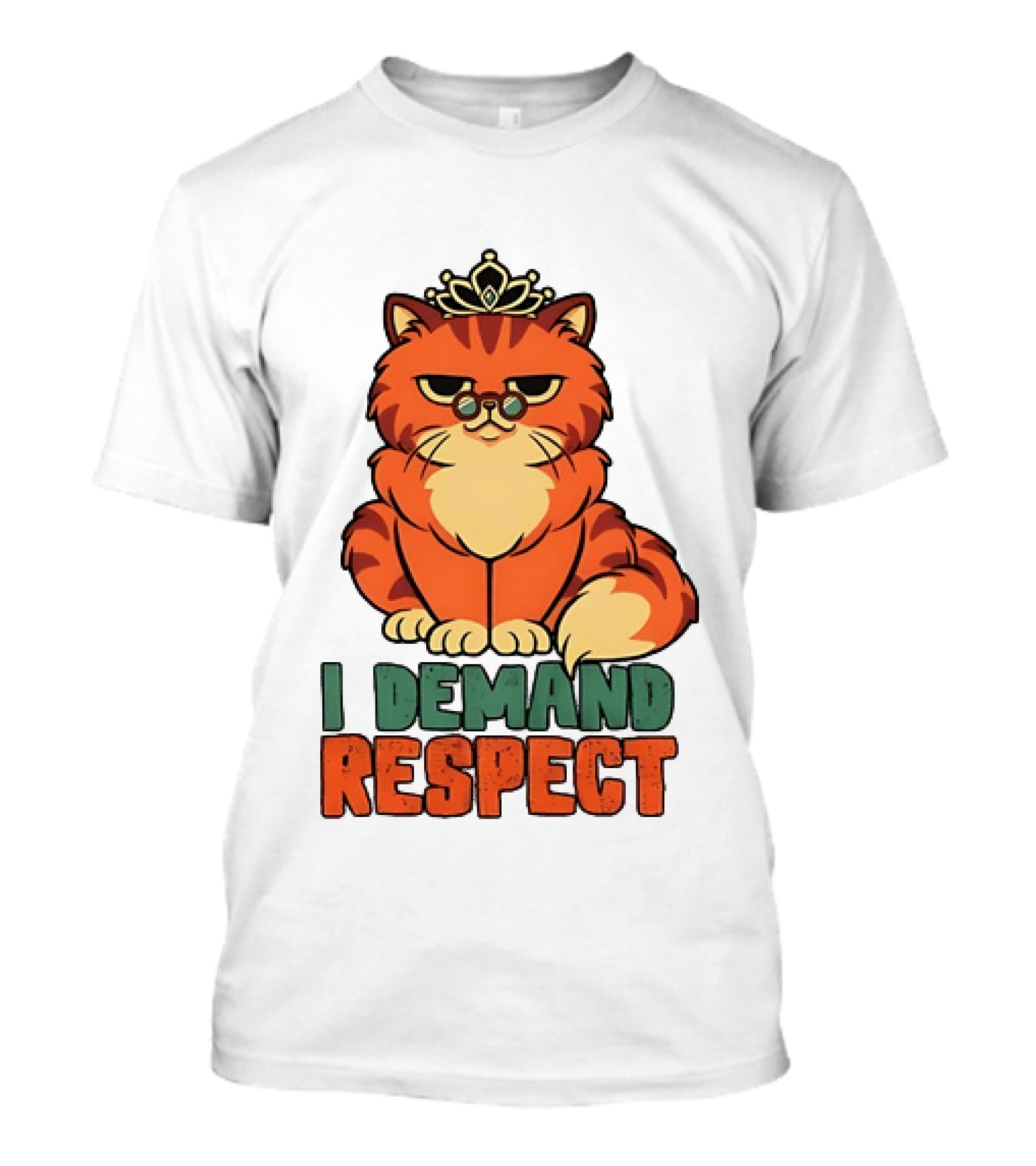 Cat With Crown I Demand Respect Pet Lover Distressed T-Shirt