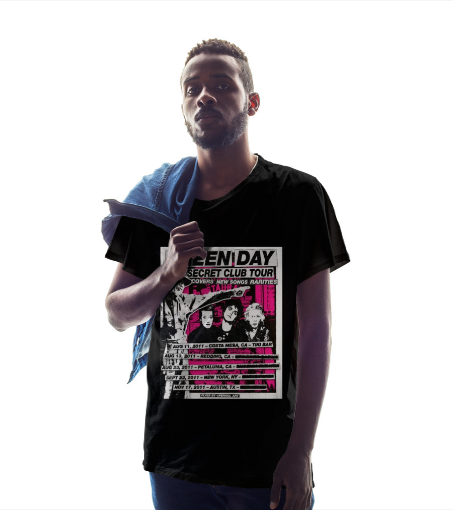 Green Day Secret Club Tour Covers New Songs Rarities Costa Mesa Redding Petaluma New York Austin 2011 T-Shirt