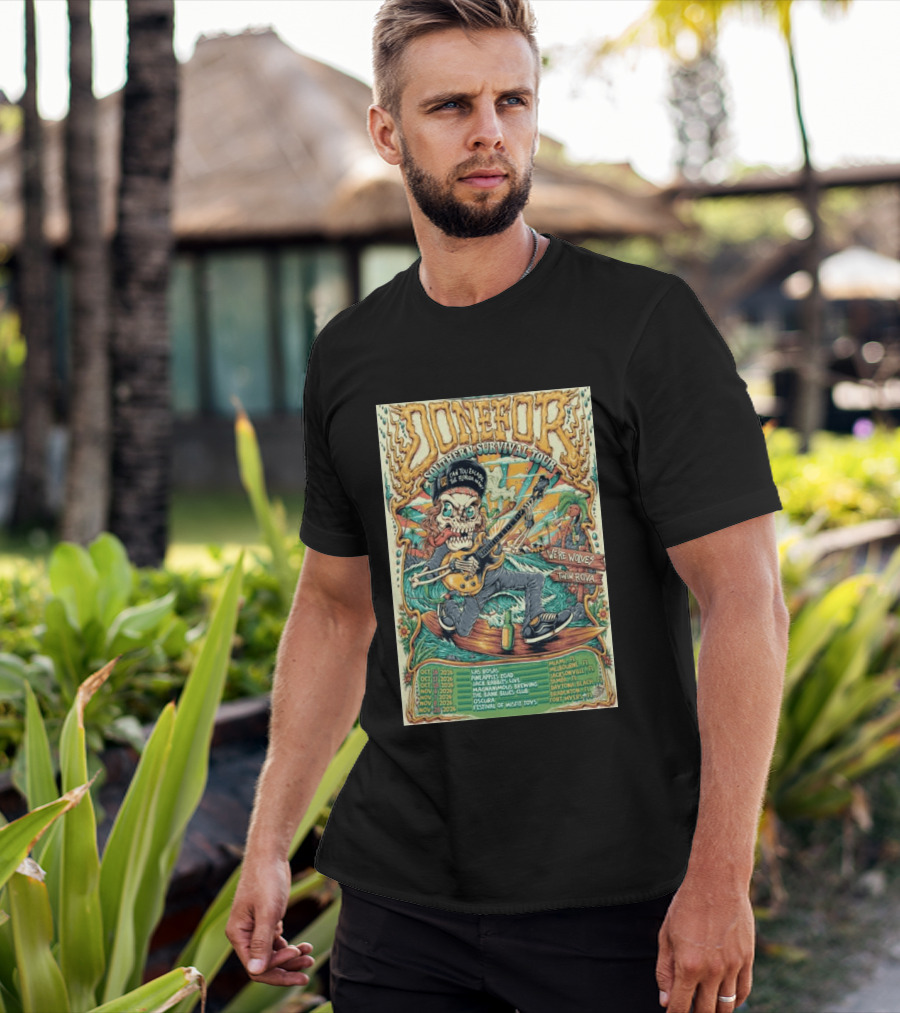 DONEFOR Southern Survival Tour 2026 Miami Jacksonville Daytona Beach Events T-Shirt
