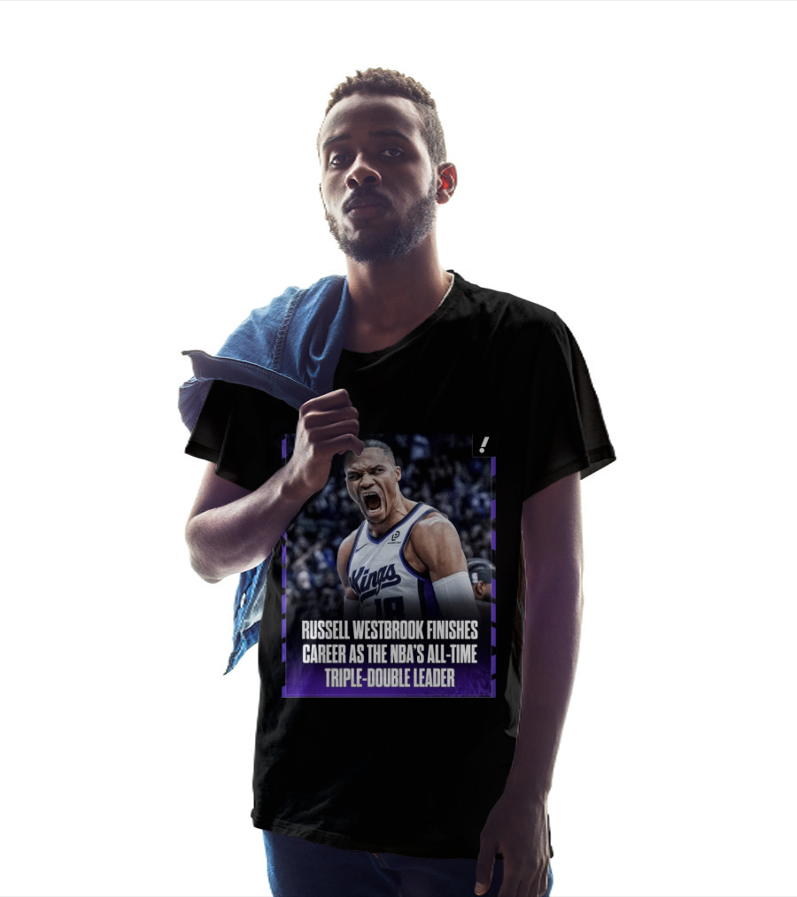 Russell Westbrook Kings NBA All Time Triple Double Leader T-Shirt