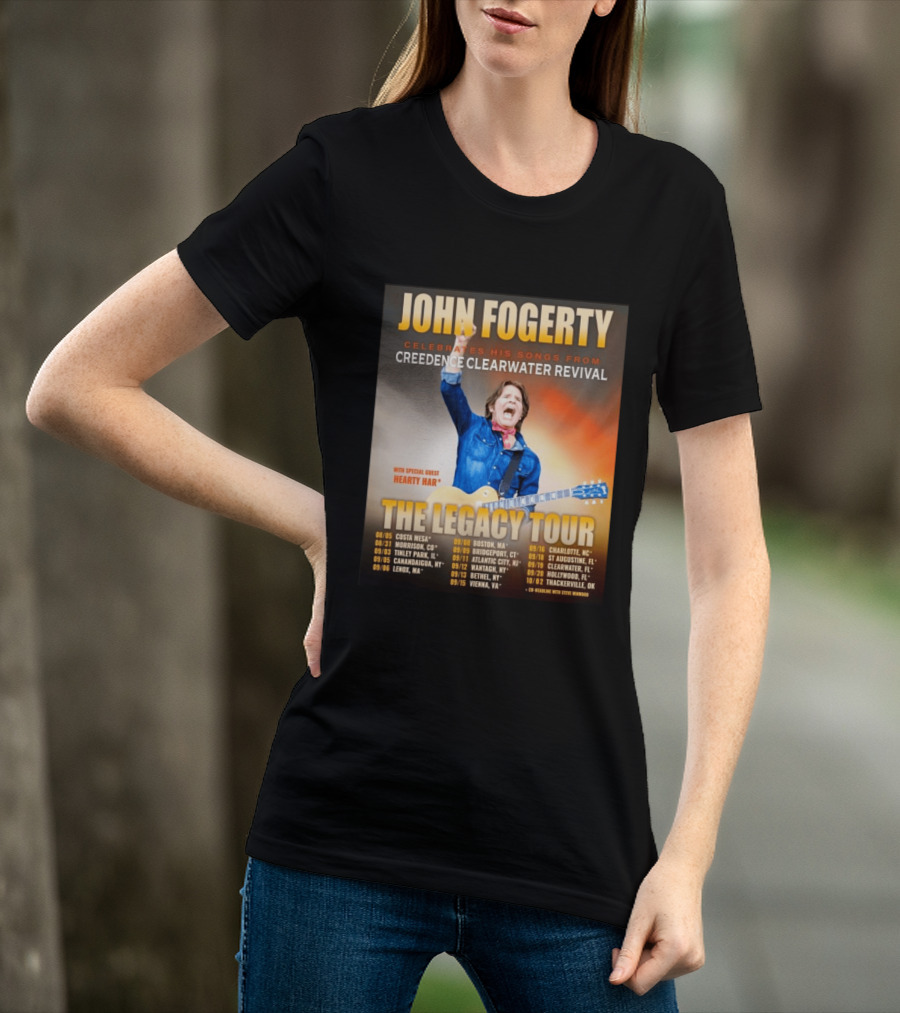 John Fogerty Celebrates His Songs From Creedence Clearwater Revival The Legacy Tour With Hearty Har Dates And Locations T-Shirt