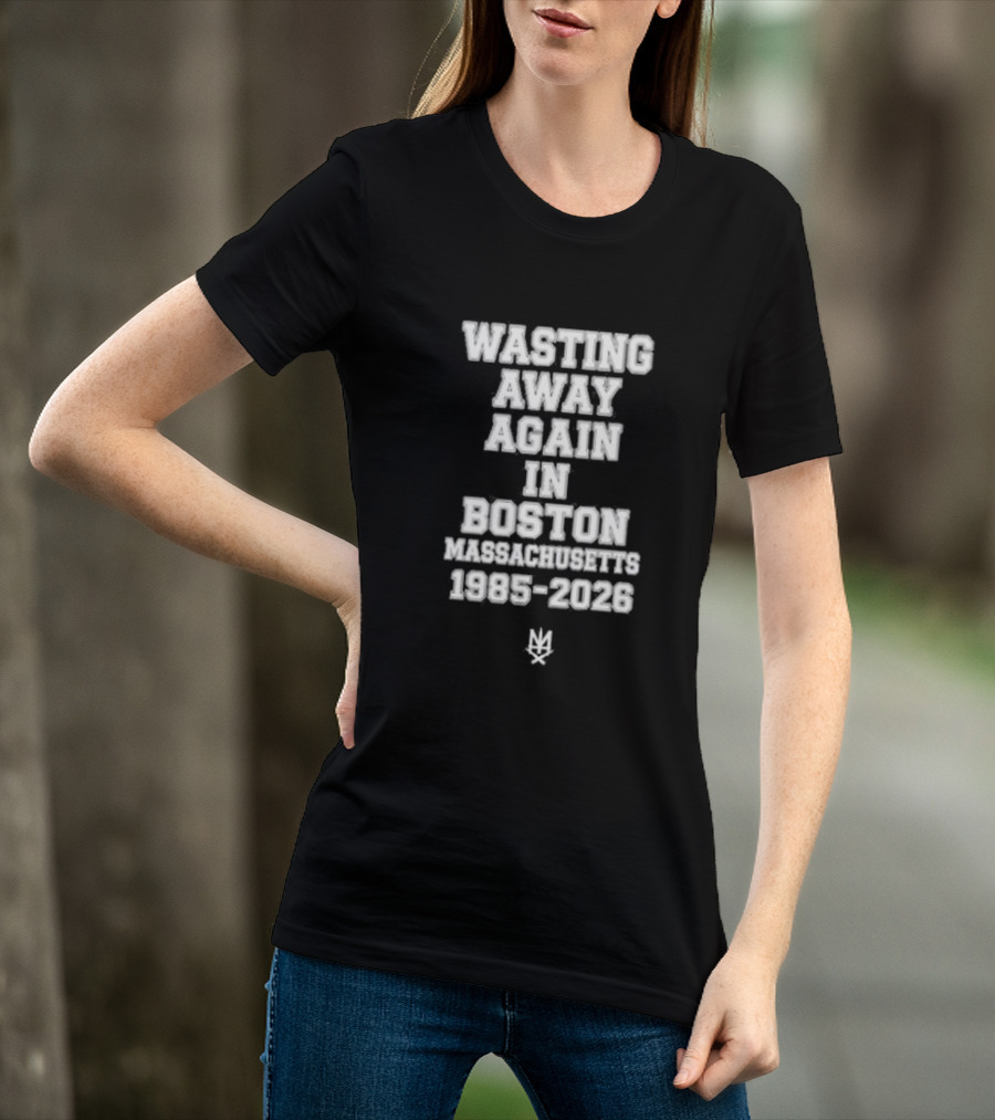 Slapshot Wasting Away Again In Boston Massachusetts 1985 2026 T-Shirt