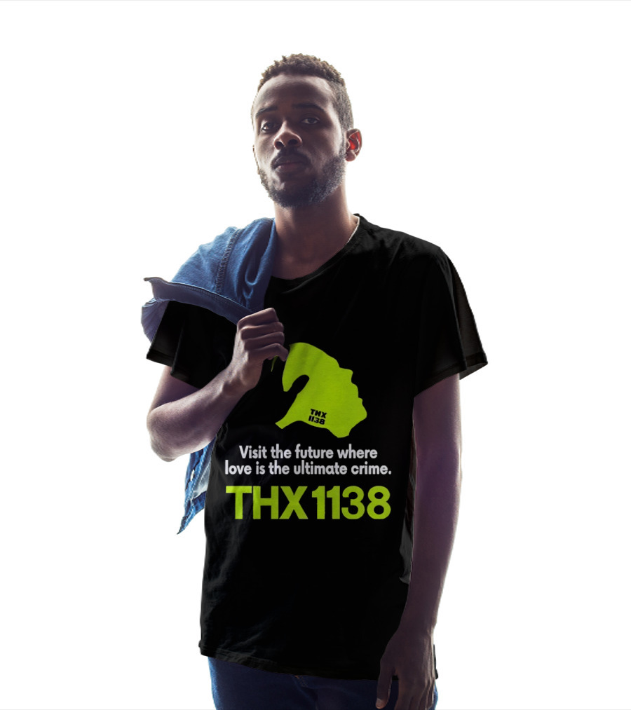THX 1138 Visit The Future Where Love Is The Ultimate Crime T-Shirt