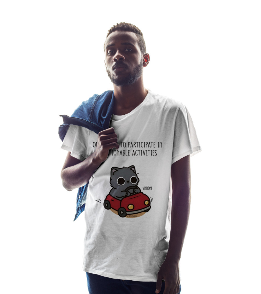 On My Way To Participate In Questionable Activities Cat Driving Vroom T-Shirt