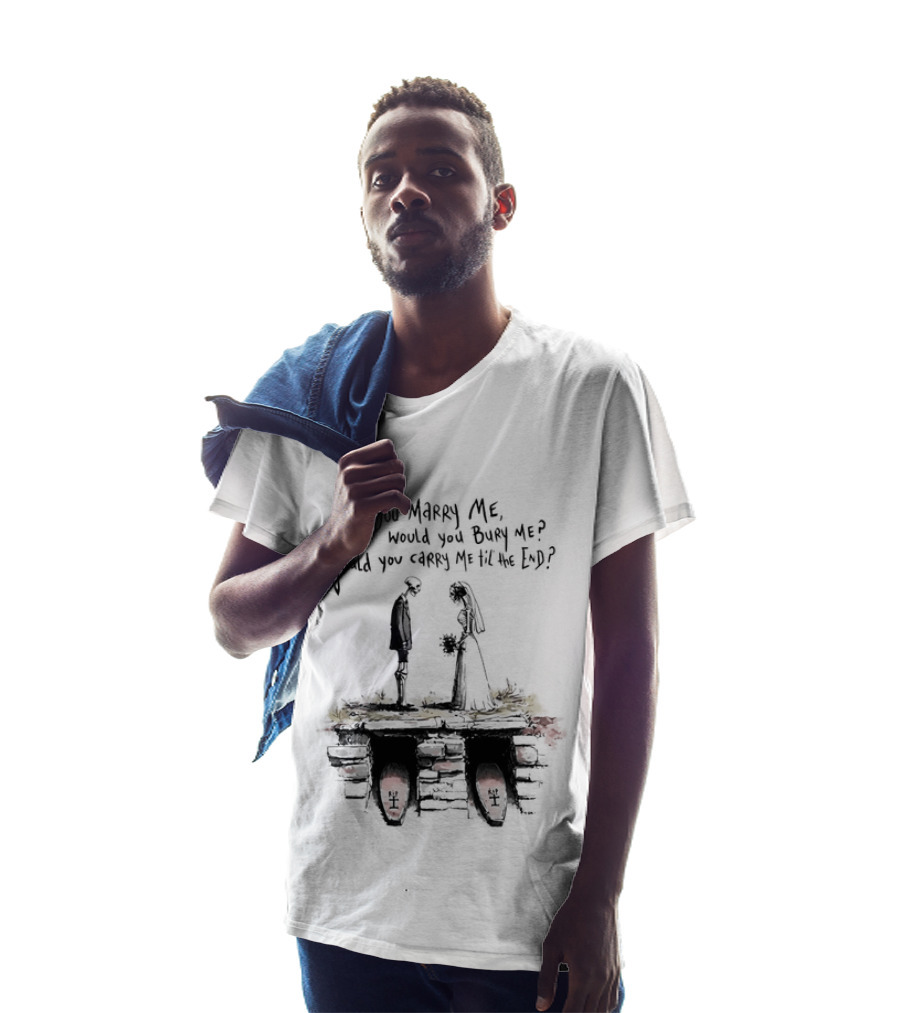Skeleton Wedding Couple If You Marry Me Would You Bury Me Graveyard Scene T-Shirt