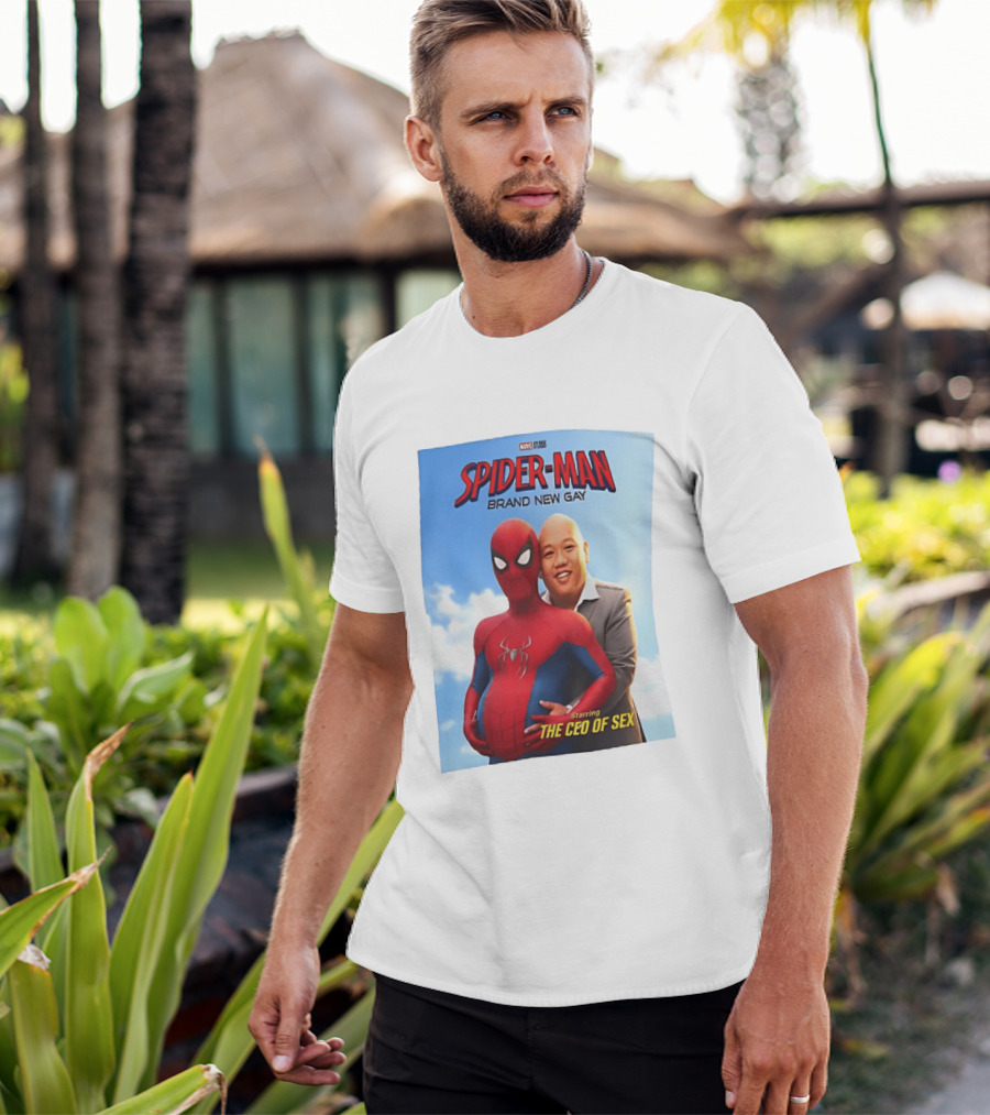 Spider Man Brand New Gay Starring The CEO Of Sex Marvel Studios T-Shirt