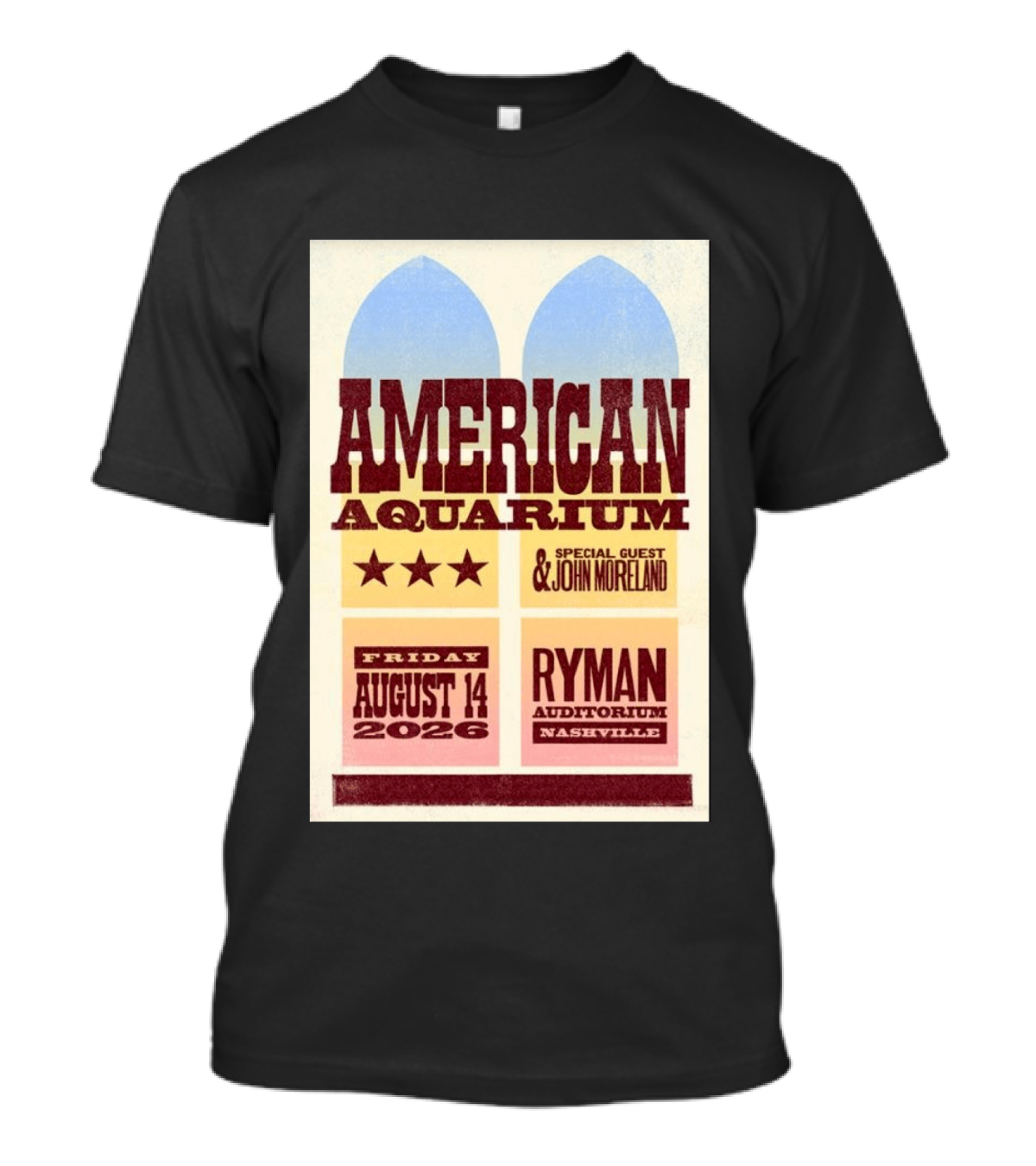 American Aquarium Special Guest John Moreland Ryman Auditorium Nashville August 14 2026 T-Shirt