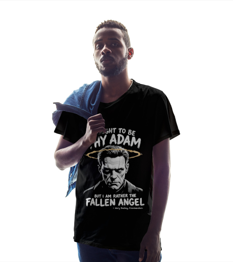 Frankenstein I Ought To Be Thy Adam But I Am Rather Fallen Angel Halo T-Shirt