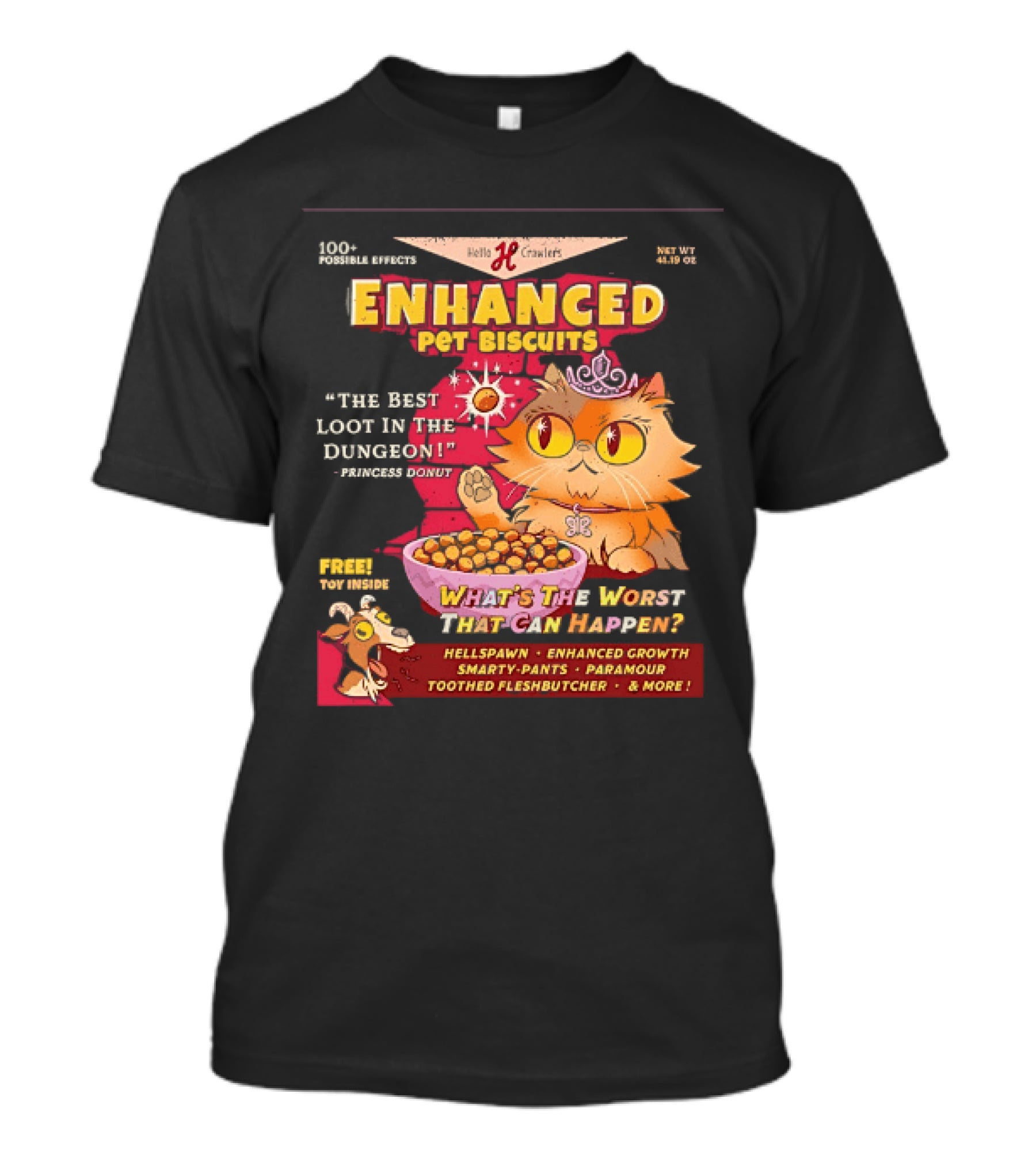Enhanced Pet Biscuits Princess Donut Best Loot In The Dungeon T-Shirt