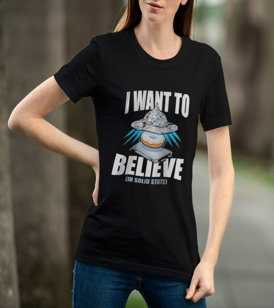 I Want To Believe UFO Donut In Solid State T-Shirt