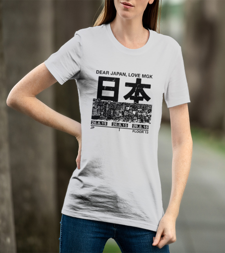 Dear Japan Love MGK Summer Sonic Tour Japan Dates 2013 T-Shirt