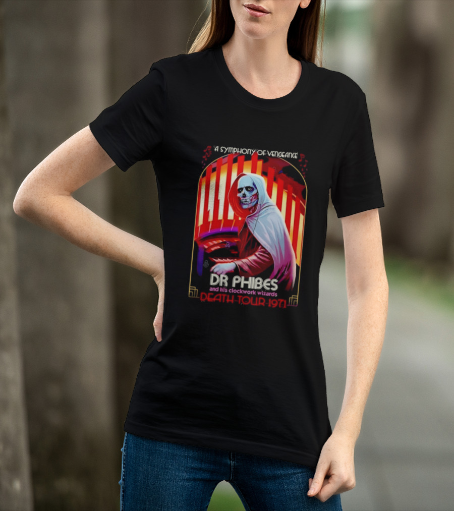 Dr Phibes And His Work Wizards A Symphony Of Vengeance Death Tour 1971 T-Shirt