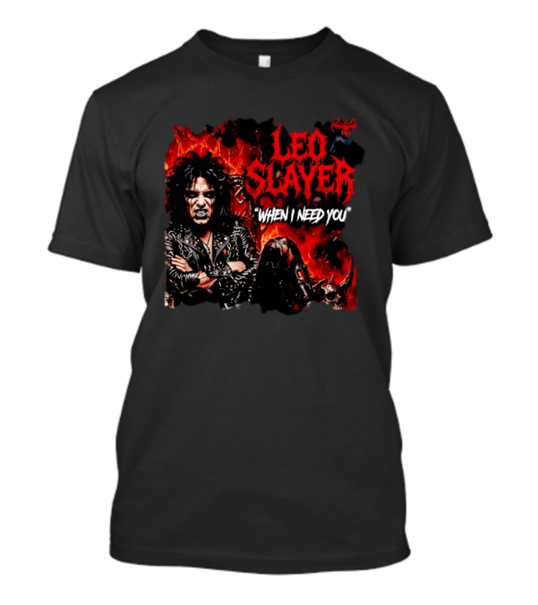 Leo Slayer When I Need You Heavy Metal T-Shirt