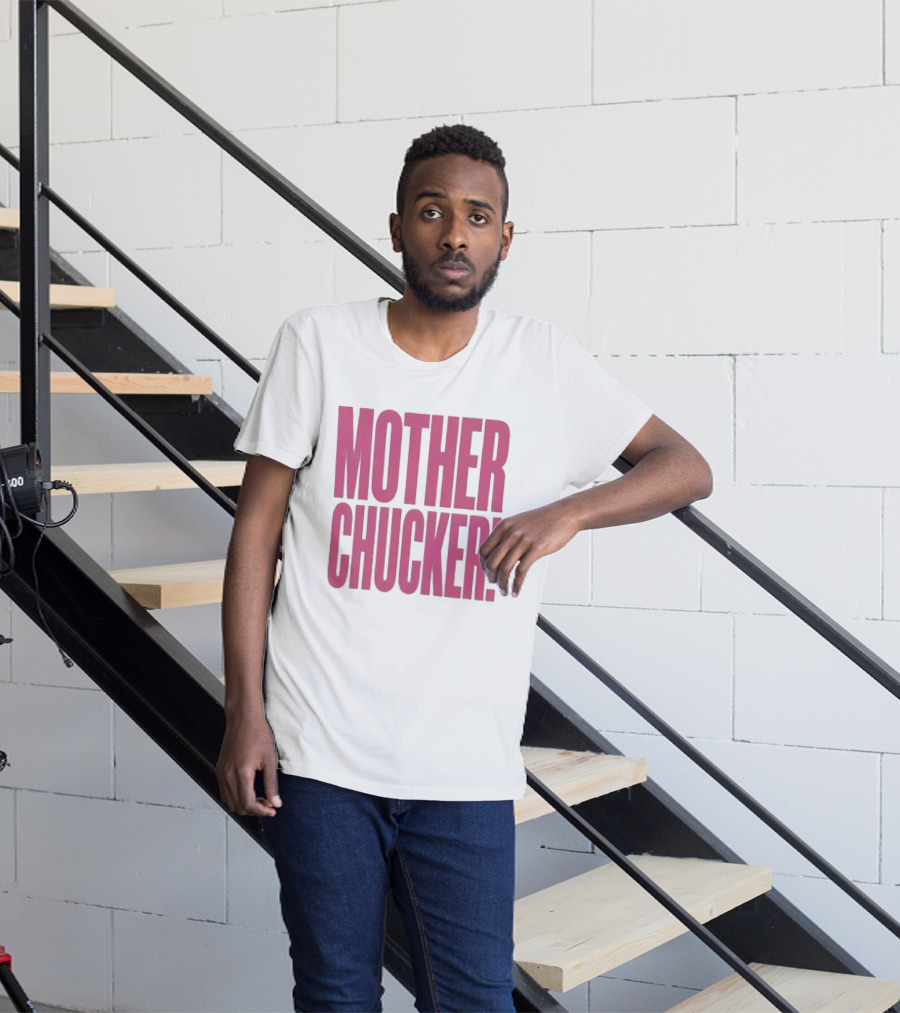 Mother Chucker Pun T-Shirt